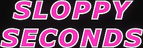 Sloppy Seconds