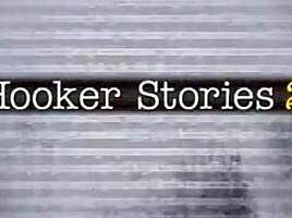 The hard life of a hooker